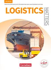 Matters Wirtschaft - Englisch f&uuml;r kaufm&auml;nnische Ausbildungsberufe - Logistics Matters 2nd edition - B1-Mitte B2