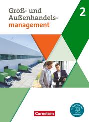 Kaufleute im Gro&szlig;- und Au&szlig;enhandelsmanagement - Ausgabe 2020 - Band 2.Bd.2