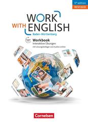 Work with English - 5th edition Revised - Baden-W&uuml;rttemberg - A2-B1+