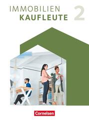 Immobilienkaufleute - Ausgabe 2022 - Band 2: Lernfelder 6-9