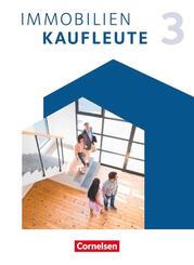 Immobilienkaufleute - Ausgabe 2022 - Band 3: Lernfelder 10-13