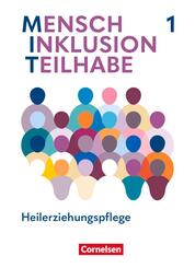 MIT - Mensch Inklusion Teilhabe - Heilerziehungspflege - Ausgabe 2024 - Band 1