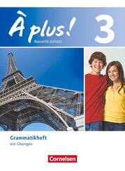&Agrave; plus ! - Franz&ouml;sisch als 1. und 2. Fremdsprache - Ausgabe 2012 - Band 3