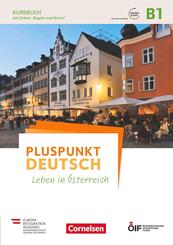 Pluspunkt Deutsch - Leben in &Ouml;sterreich - B1