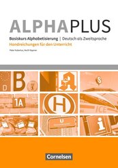 Alpha plus - Basiskurs A1 - Handreichungen für den Unterricht