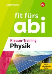Fit f&uuml;rs Abi - Klausur-Training Physik
