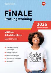 FiNALE - Pr&uuml;fungstraining Mittlerer Schulabschluss Nordrhein-Westfalen, m. 1 Beilage