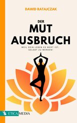 Der Mutausbruch