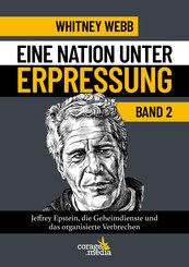 Eine Nation unter Erpressung - Blackmail Band 2