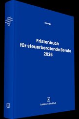 Fristenbuch f&uuml;r steuerberatende Berufe 2026