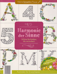 Harmonie der Sinne, schöne Buchstaben die verzaubern - Malbuch für Erwachsene