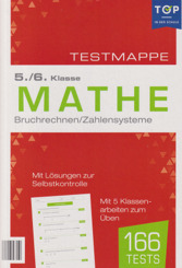 Testmappe Mathe Bruchrechnen/ Zahlensysteme (5./6. Klasse)