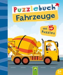 Puzzlebuch Fahrzeuge: Mit 5 Puzzles f&uuml;r Kinder ab 3 Jahren