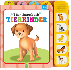 Mein Soundbuch ab 18 Monaten - Tierkinder