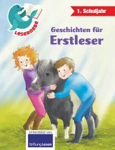 Leserobbe: 1. Schuljahr - Geschichten f&uuml;r Erstleser