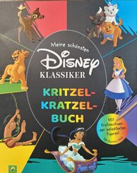 Meine sch&ouml;nsten Disney Klassiker Kritzel-Kratzel-Buch