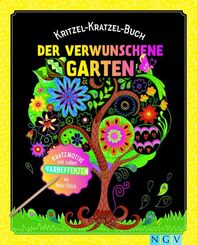 Der verwunschene Garten: Kratzmotive mit tollen Farbeffekten. Mit Holz-Stick