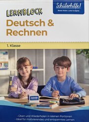 Sch&uuml;lerhilfe - 1. Klasse - Lernblock, Deutsch & Rechnen
