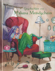 Geschichten von Maluna Mondschein