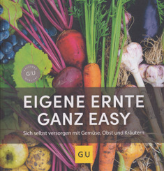 Eigene Ernte ganz Easy