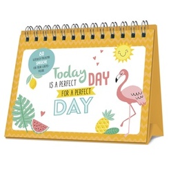 Aufsteller mit Spiralbindung: Today is a perfect Day -  	 80 gl&uuml;cklich machende Spr&uuml;che f&uuml;r mehr Lebensfreude
