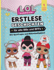 Erstlese Geschichten f&uuml;r alle BBs und BFFs - 1. Lesestufe