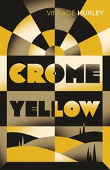 Huxley, Crome Yellow