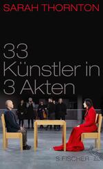 33 K&uuml;nstler in 3 Akten