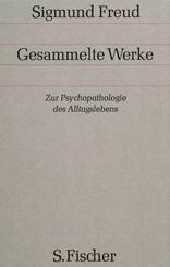 Zur Psychopathologie des Alltagslebens