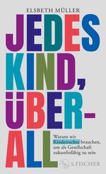 Jedes Kind, &uuml;berall