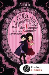 Ella Vampirella und der Vampir mit den Sommersprossen (eBook, ePUB)