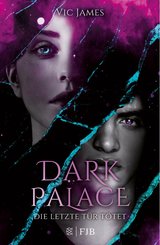 Dark Palace - Die letzte Tür tötet (eBook, ePUB)
