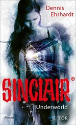 Sinclair - Underworld (eBook, ePUB)