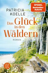 Das Glück in den Wäldern (eBook, ePUB)