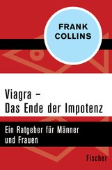 Viagra - Das Ende der Impotenz (eBook, ePUB)