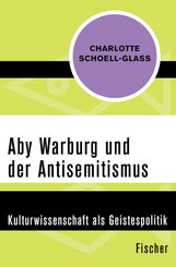 Aby Warburg und der Antisemitismus (eBook, ePUB)