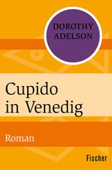 Cupido in Venedig (eBook, ePUB)