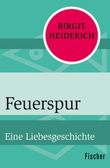 Feuerspur (eBook, ePUB)