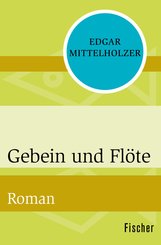 Gebein und Flöte (eBook, ePUB)