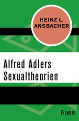 Alfred Adlers Sexualtheorien (eBook, ePUB)