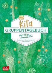 Das Kita-Gruppentagebuch (DIN A 4, Variante "Gr&uuml;n")