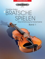 Bratsche spielen (Play Viola) - An Introduction for Adults, Volume 1