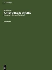 Aristoteles: Aristotelis Opera. Volumen II.Vol.2