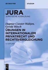 &Uuml;bungen in Internationalem Privatrecht und Rechtsvergleichung