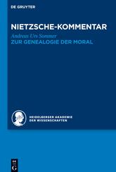 Kommentar zu Nietzsches "Zur Genealogie der Moral"