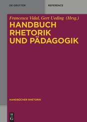 Handbuch Rhetorik und P&auml;dagogik