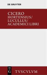 Hortensius. Lucullus. Academici libri