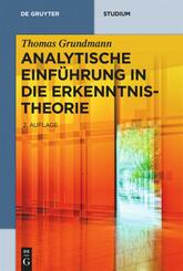 Analytische Einf&uuml;hrung in die Erkenntnistheorie
