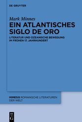 Ein atlantisches Siglo de Oro (eBook, PDF)