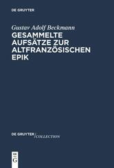 Gesammelte Aufs&auml;tze zur altfranz&ouml;sischen Epik